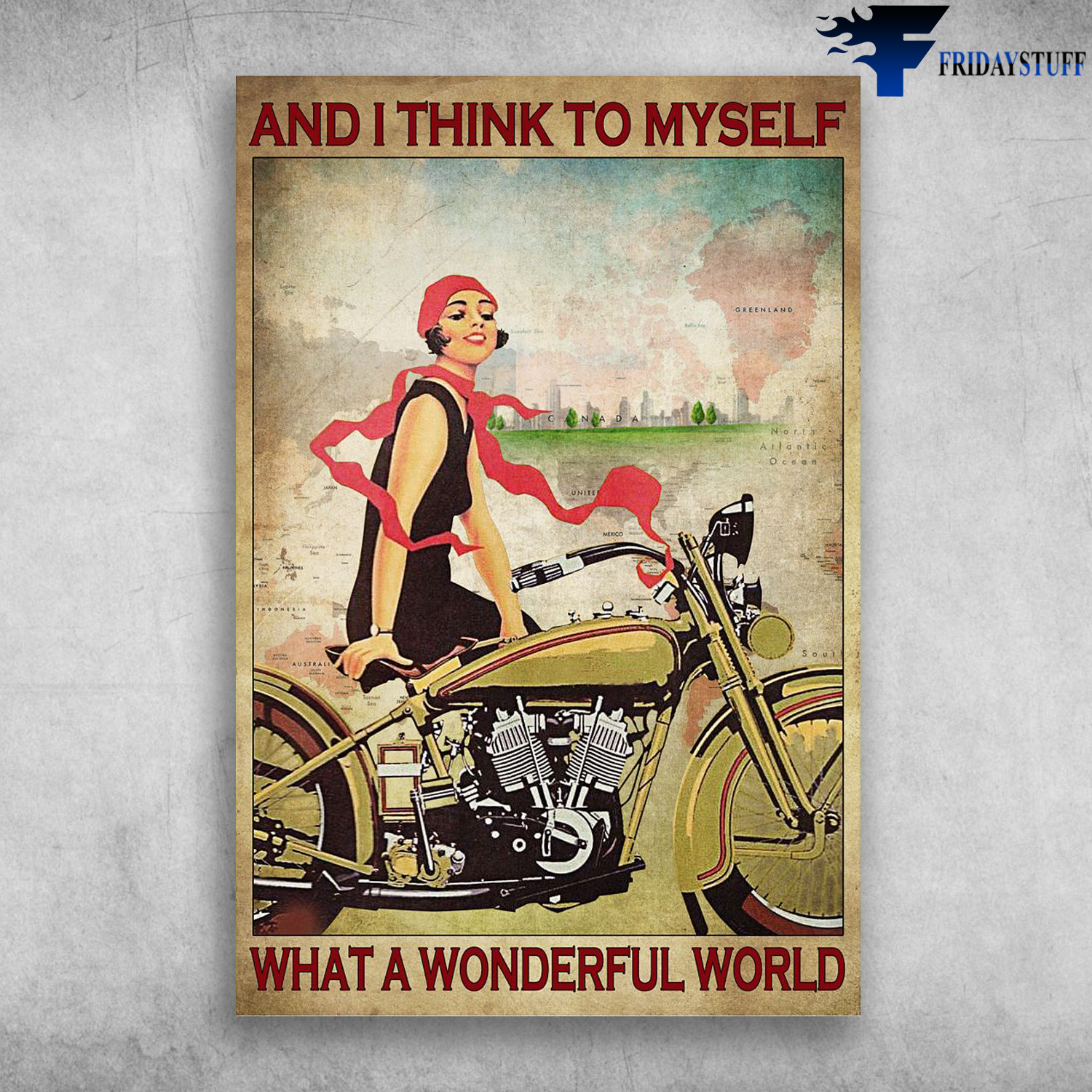 Girl Riding Motorcycle - And I Think To Myself, What A Wonderful World