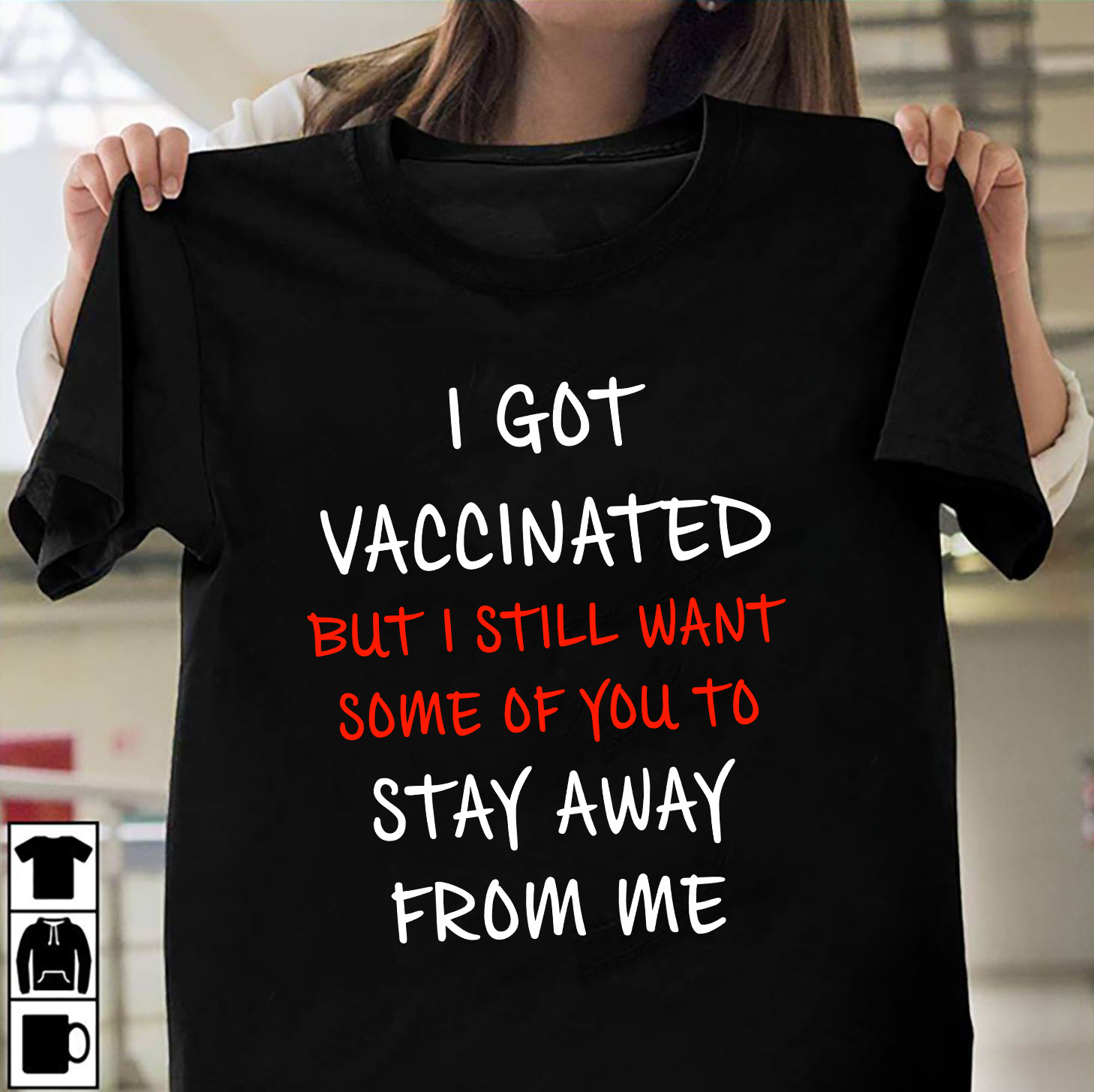 I got vaccinated but I still want some of you to stay away from me