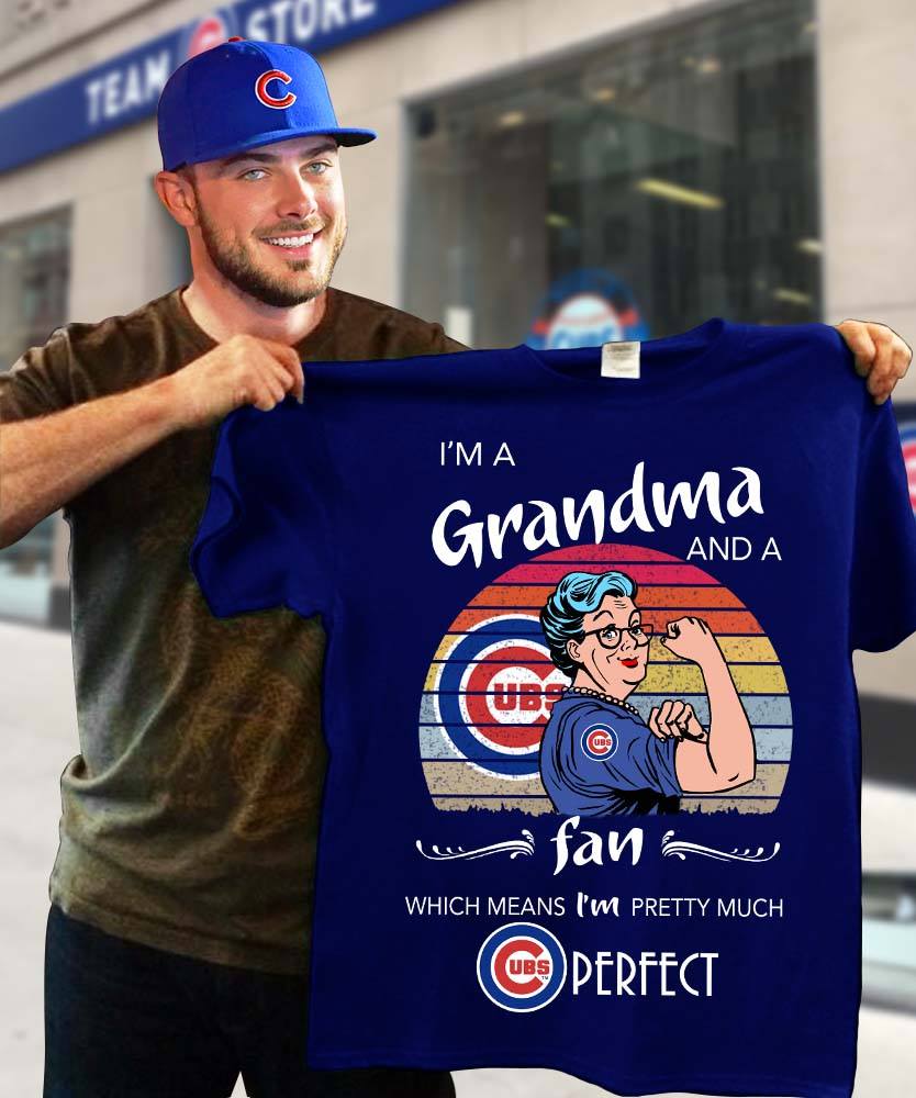 I'm a grandma and a fan which means I'm pretty much perfect