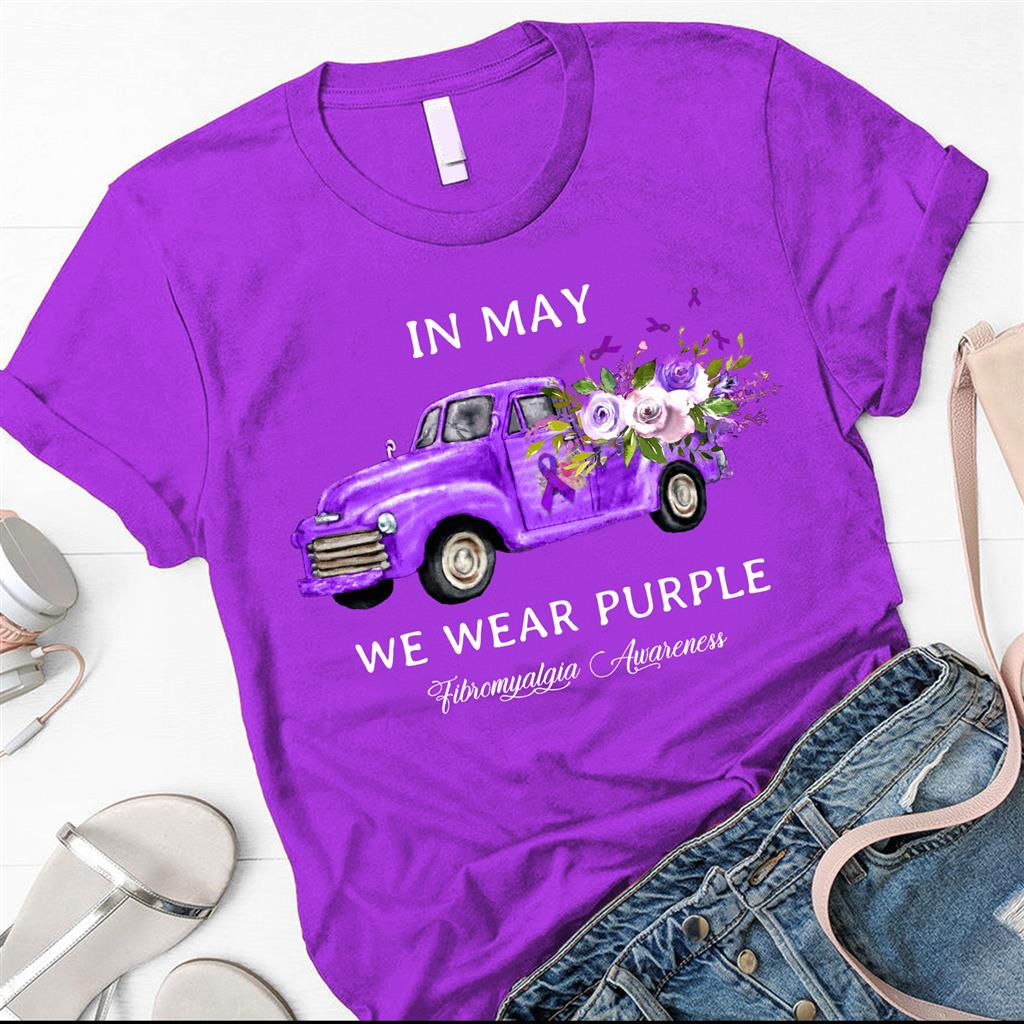 In may we wear purple - Fibromyalgia Awareness