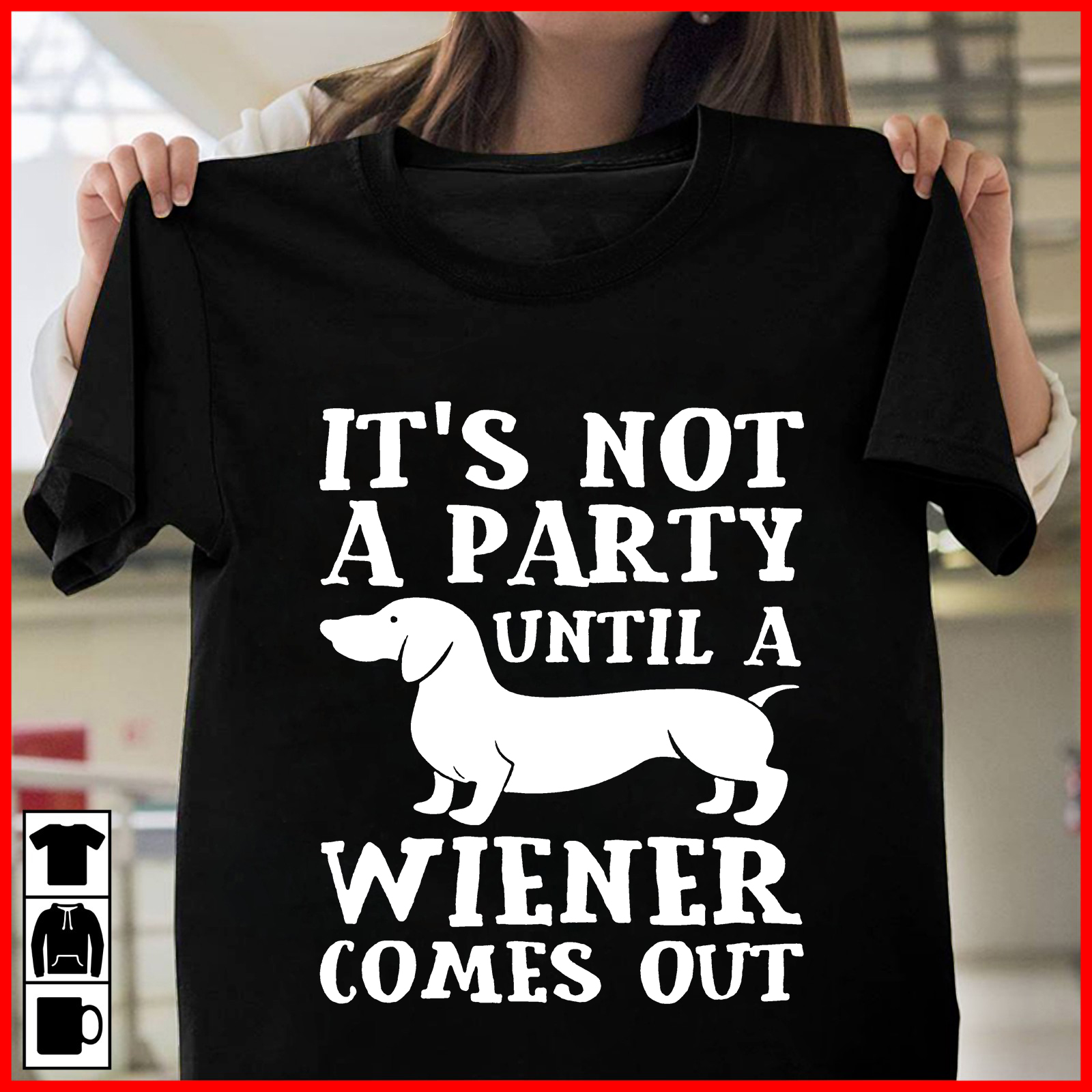 It's not a party until a Wiener comes out