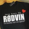 Jed kan fa Rodvin til at forsvinde, hvad er din superkraft Heart iconJed kan fa Rodvin til at forsvinde, hvad er din superkraft Heart icon