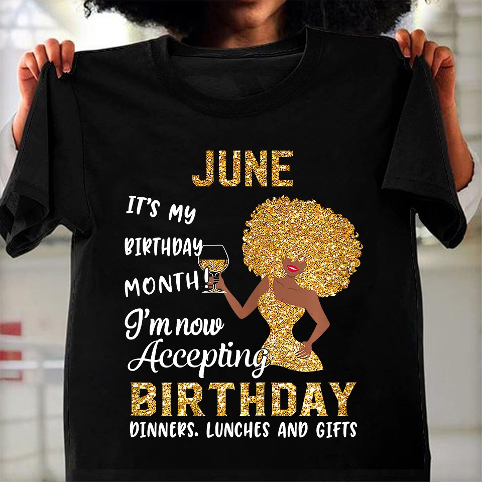 June It's my bithday month! I'm now accepting birthday dinners lunches and gifts
