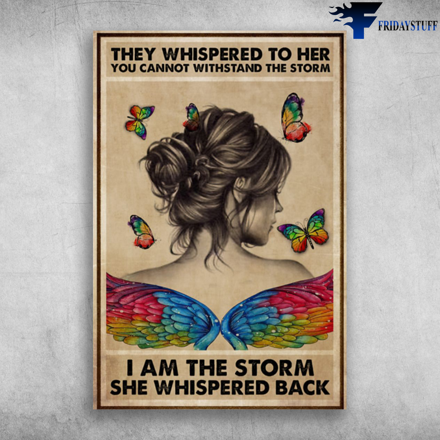 LGBT Girl - They Whispered To Her, You Cannot Withstand The Storm, I Am The Storm, She Whispered Back