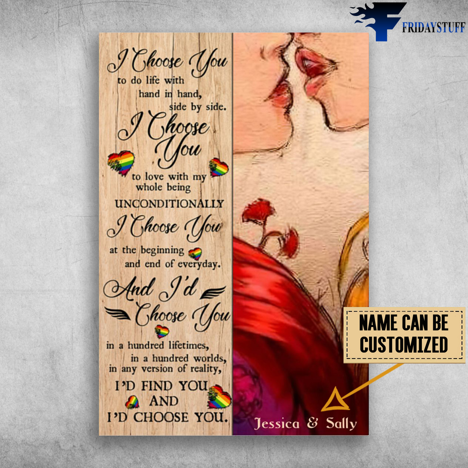 Lesbian Kiss – I Choose You To Do Life, Wit Hand In Hand, Side By Side, I Choose You To Love With My Whole Being Unconditionally, I Choose You At Beginning And End Of Everyday
