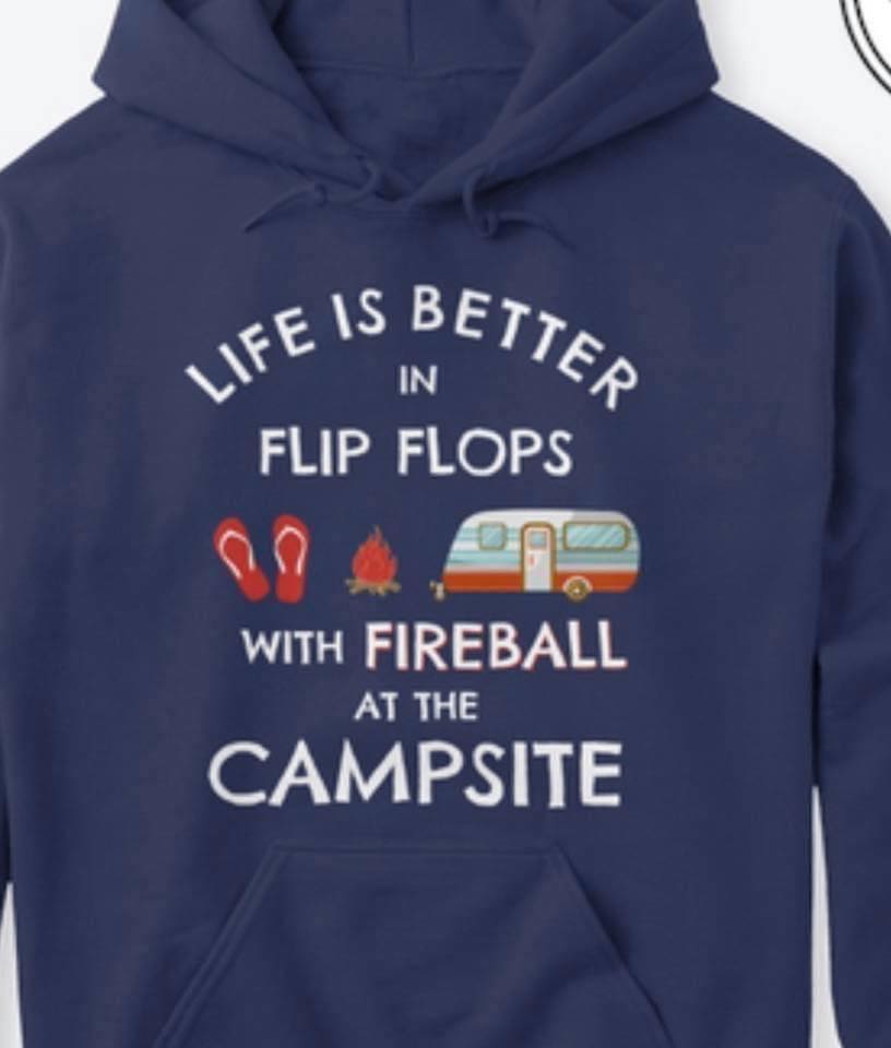 Life is better in flip flops with fireball at the campsite