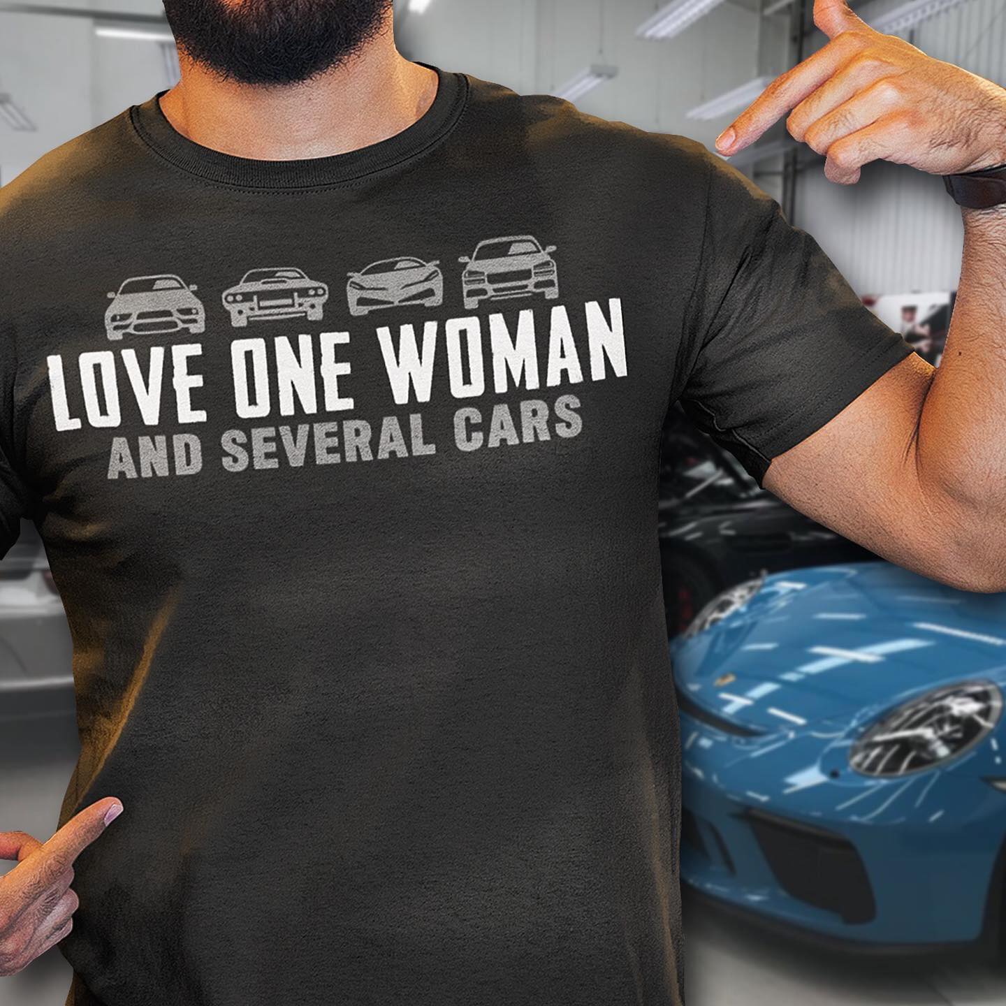 Love one woman and several cars