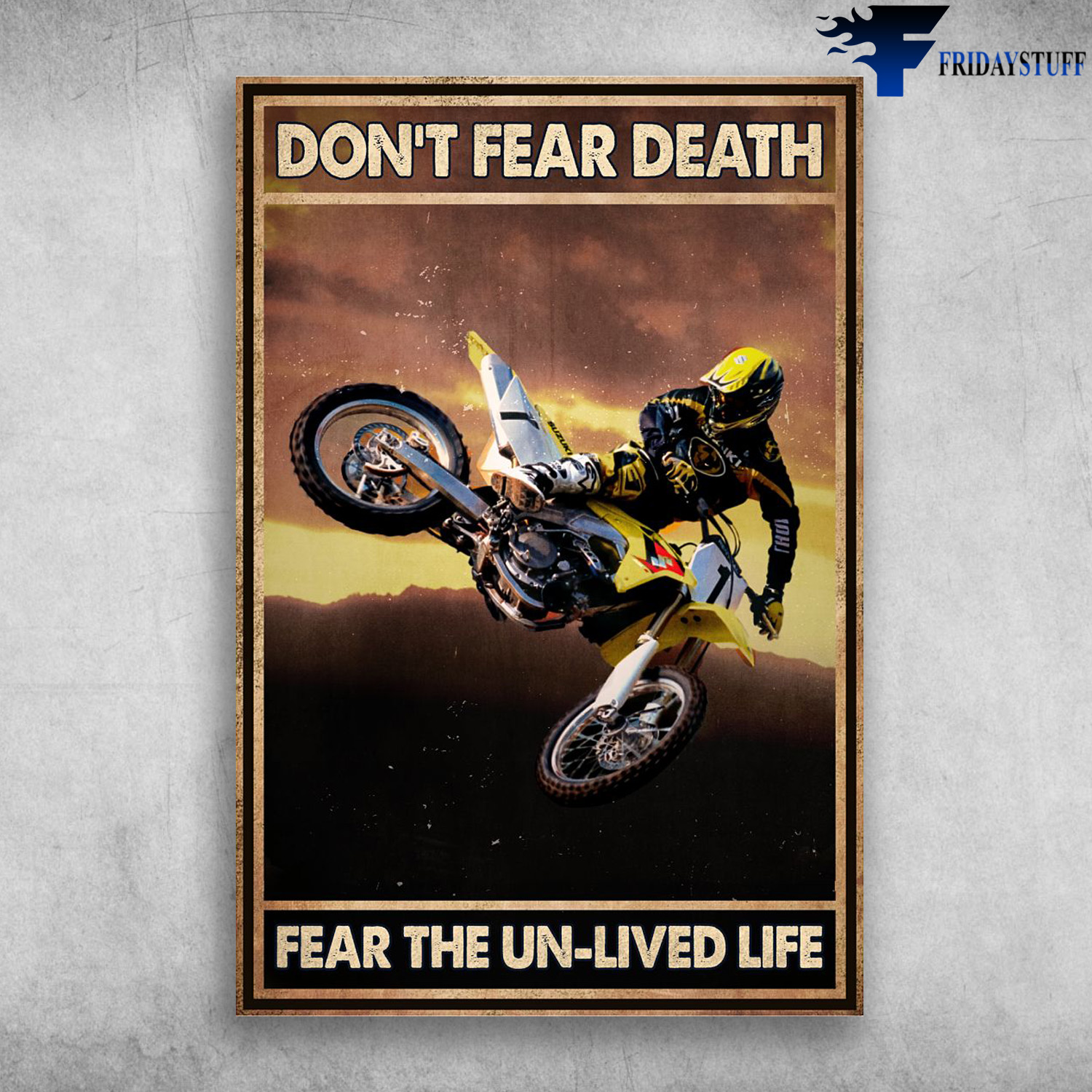 Motorcycle Racer - Don't Fear Death, Fear The Un-Lived Life