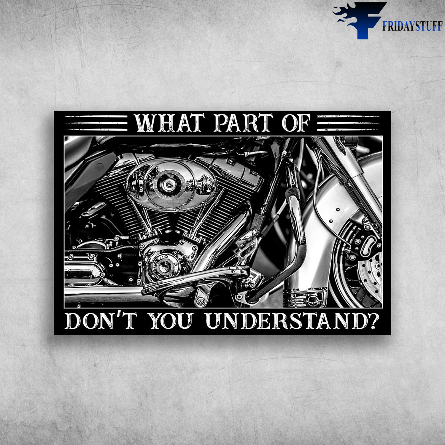 Motorcycle - What Part Of Don't You Understand