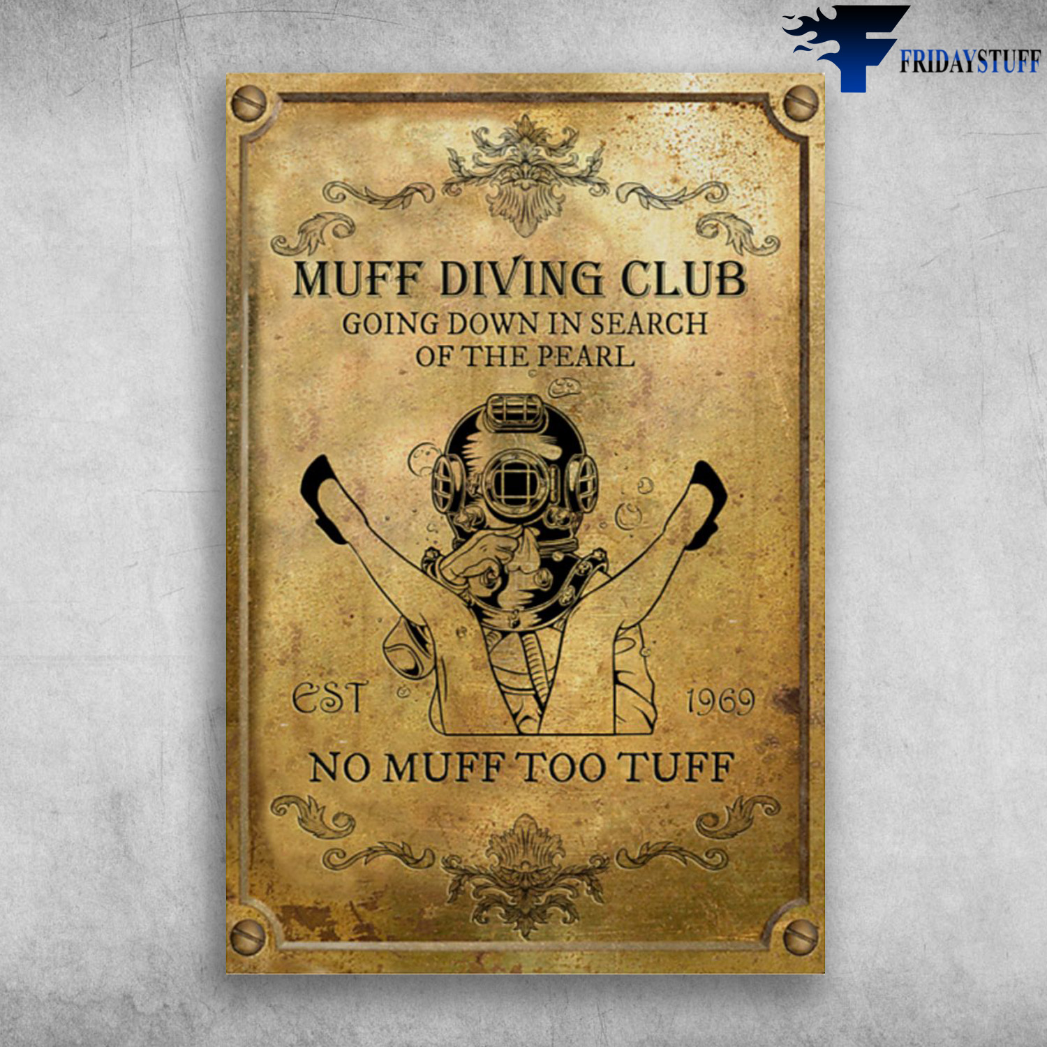 Muff Diving Club - Going Down In Search Of The Pearl, Est 1969, Mo Muff Too Tuff