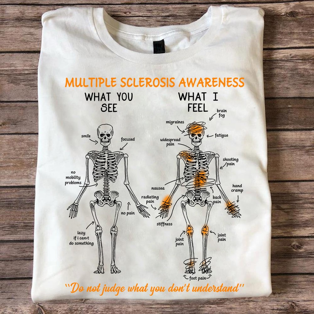 Multiple Sclerosis Awareness - What you see What I feel