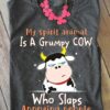 My spirit animal is a grumpy cow who slaps annoying people - Cow milk