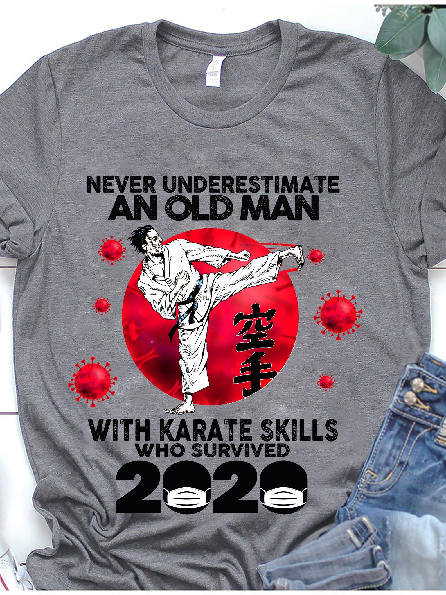 Never underestimate an old man with karate skills who survived 2020