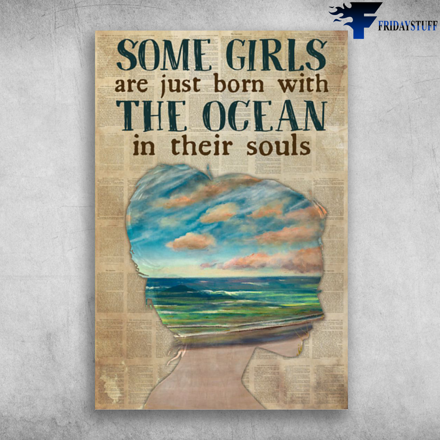 Ocean Girl - Some Girls Are Just Born With The Ocean In Their Souls