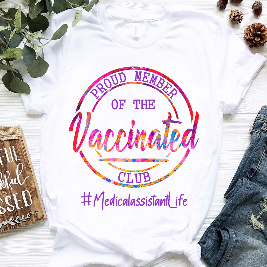 Proud member of the vaccinated club - Medicalassistant life