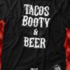 Tacos Booty and Beer