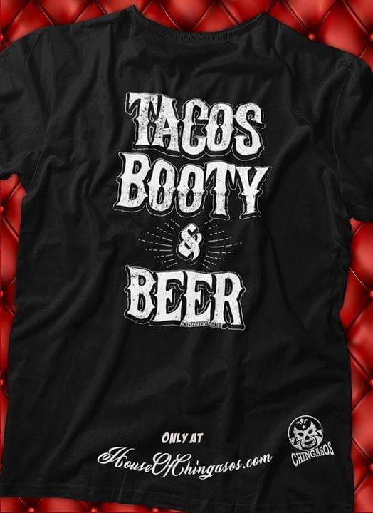 Tacos Booty and Beer