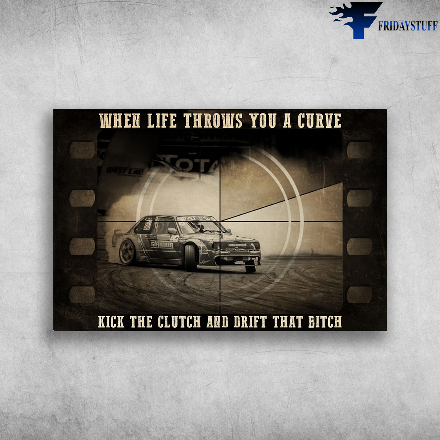 The Car In The Movie – When Life Throws You A Curve, Kick The Clutch And Drift That Bitch