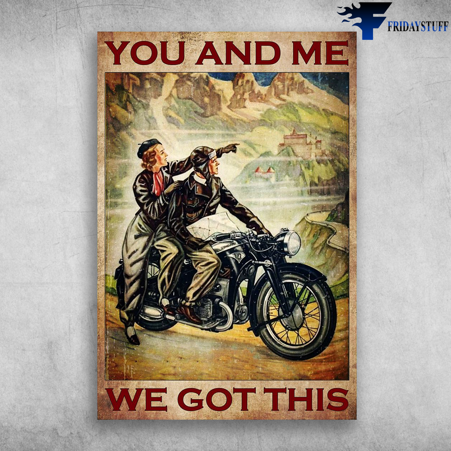 The Couple On Motorcycle - You And Me, We Got This