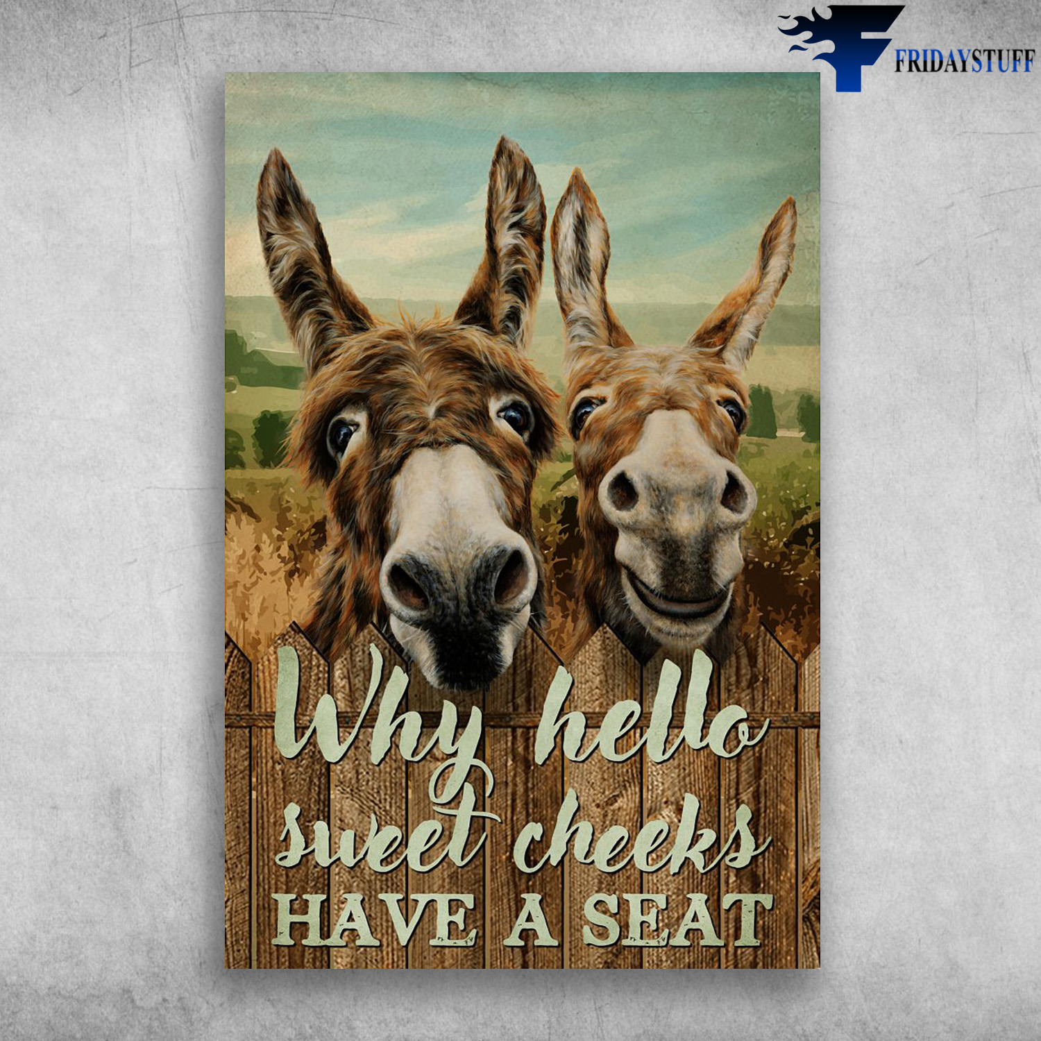 The Donkeys - Why Hello Sweet Cheeks Have A Seat