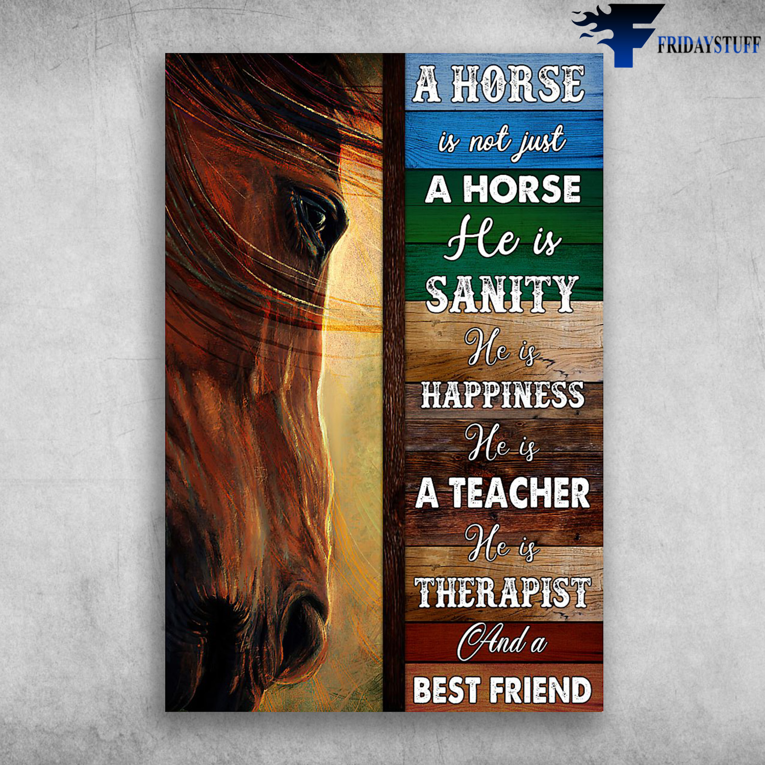 The Horse - A Horse Is Not Just A Horse, He Is Sanity, He Happiness, He Is A Teacher, He Is Therapist, And A Best Friend