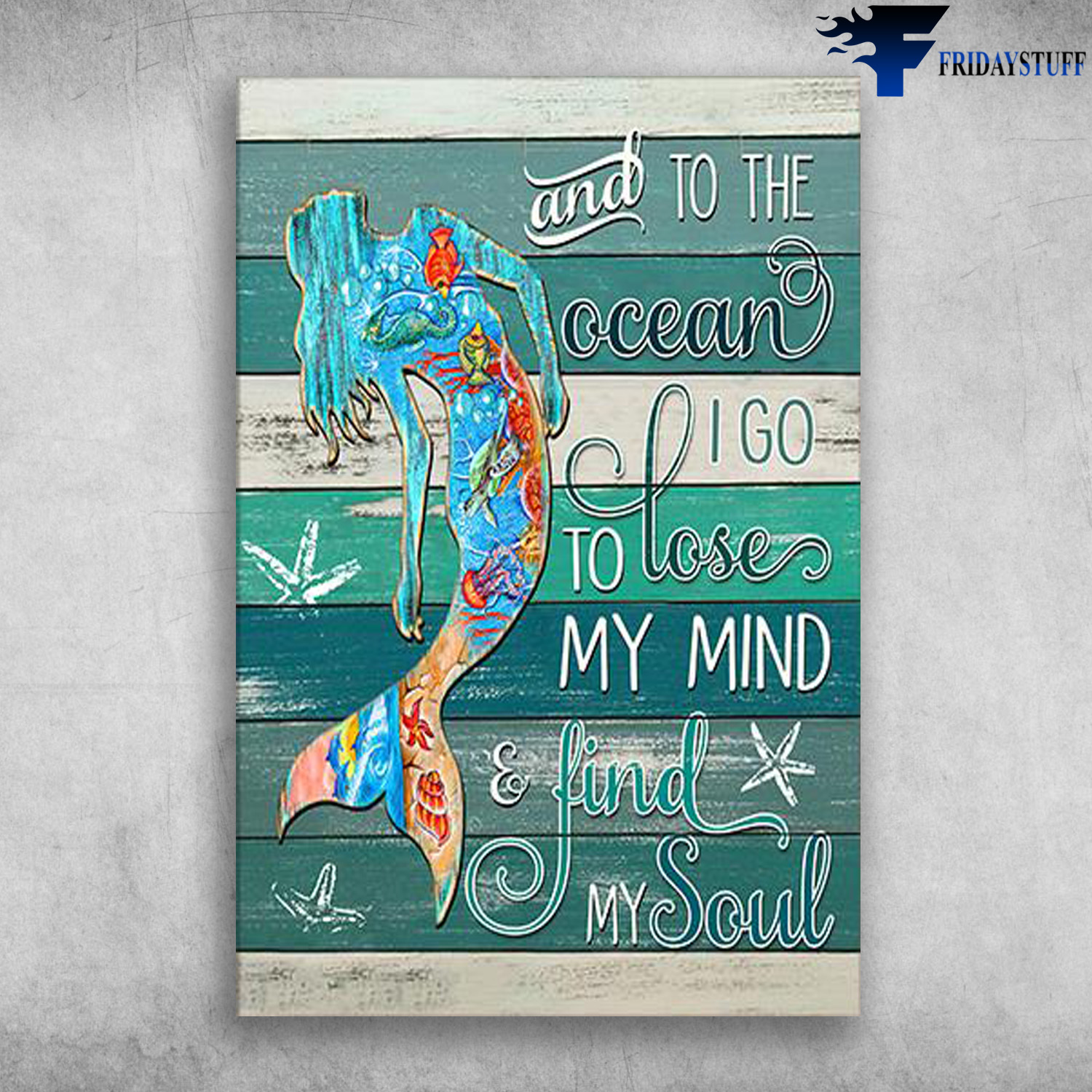 The Mermaid – And To The Ocean, I Go To Close My Mind And Find My Soul