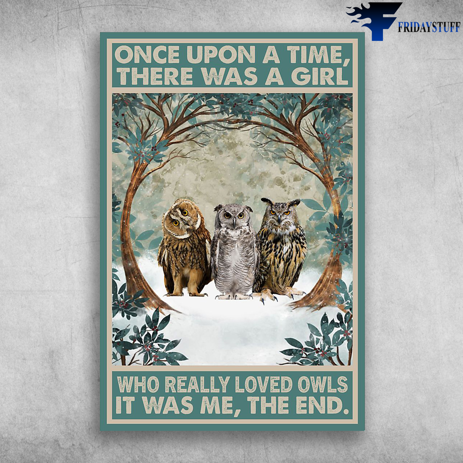 The Owls - Once Upon A Time, There Was A Girl Who Really Loved Owls, That Was Me, The End