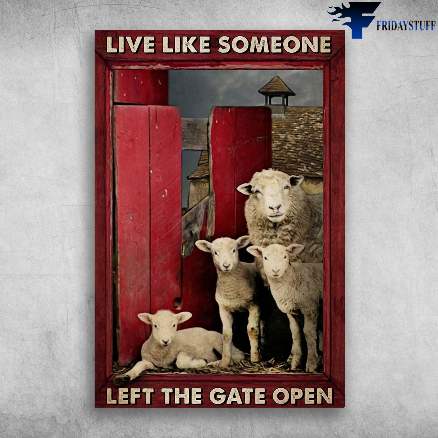 The Sheeps - Live Like Someone Left The Gate Open