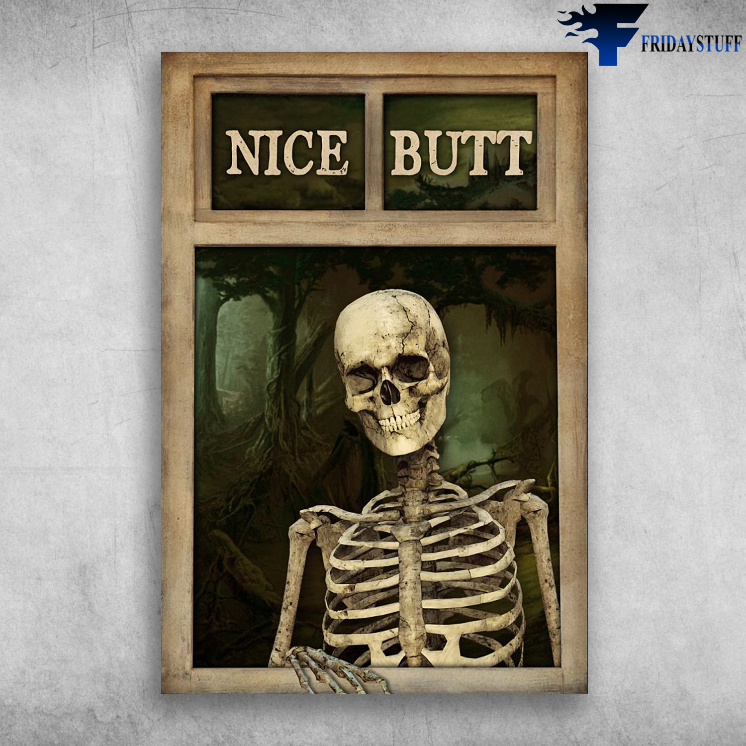 The Skeleton - Nice Butt