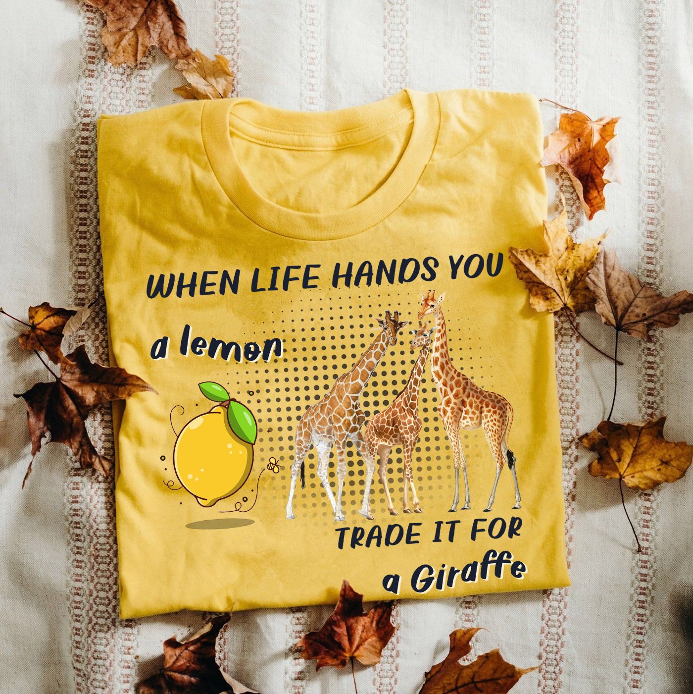When life hands you a lemon trade it for a giraffe
