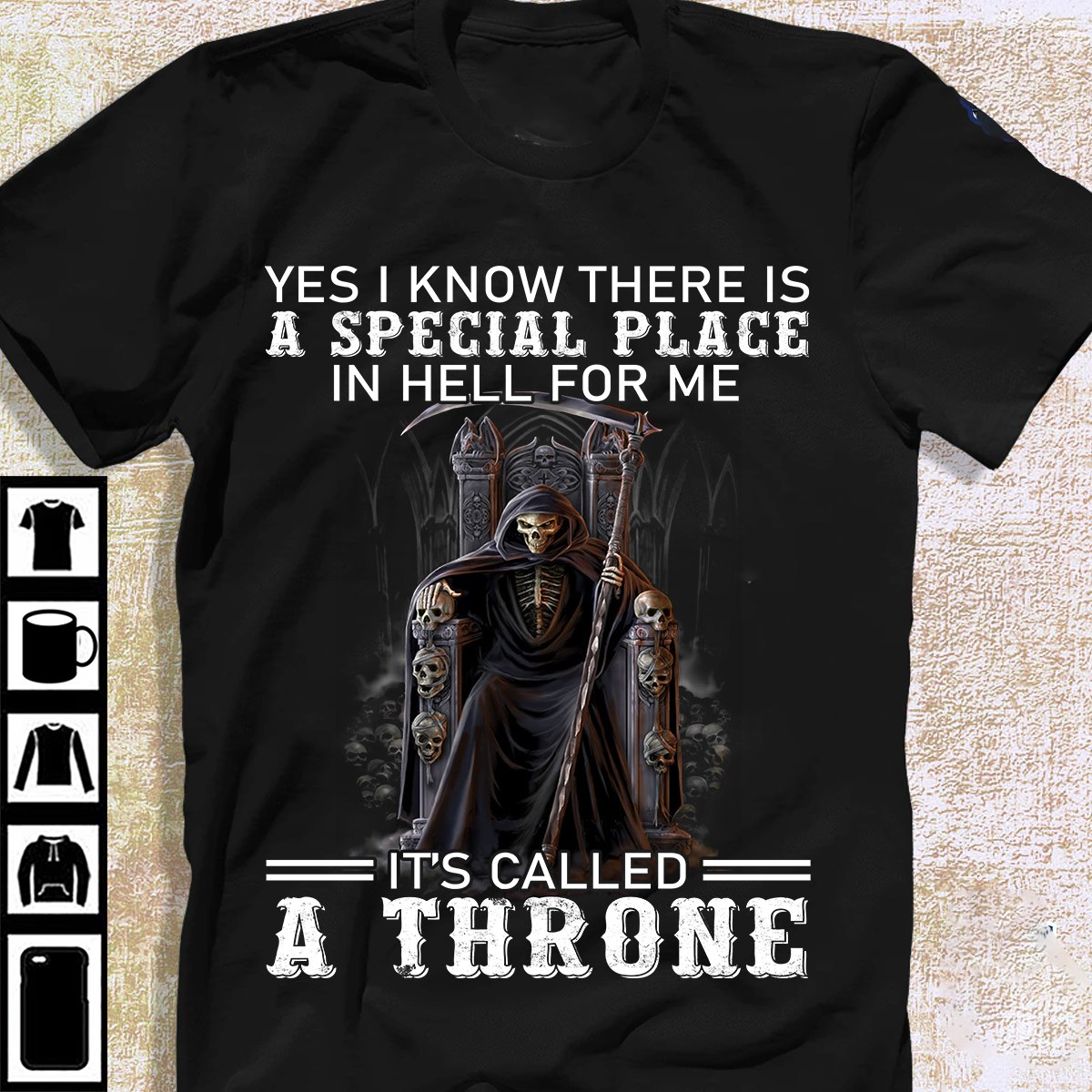 Yes I know there is a special place in hell for me It's call a throne