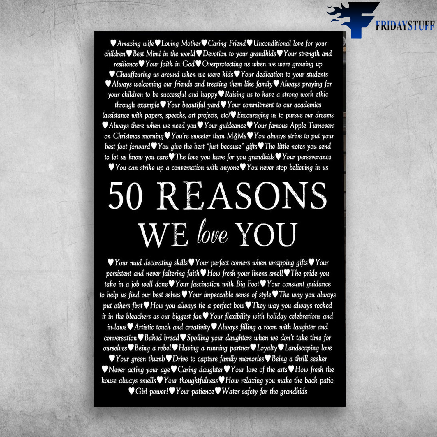 50 Reasons We Love You - Amazing Wife, Loving Mother, Caring Friend, Unconditional Love For Your Children, Best Mimi In The World, Devotion To Your Grandkids, Your Strength And Resiliencem Your Faith In God