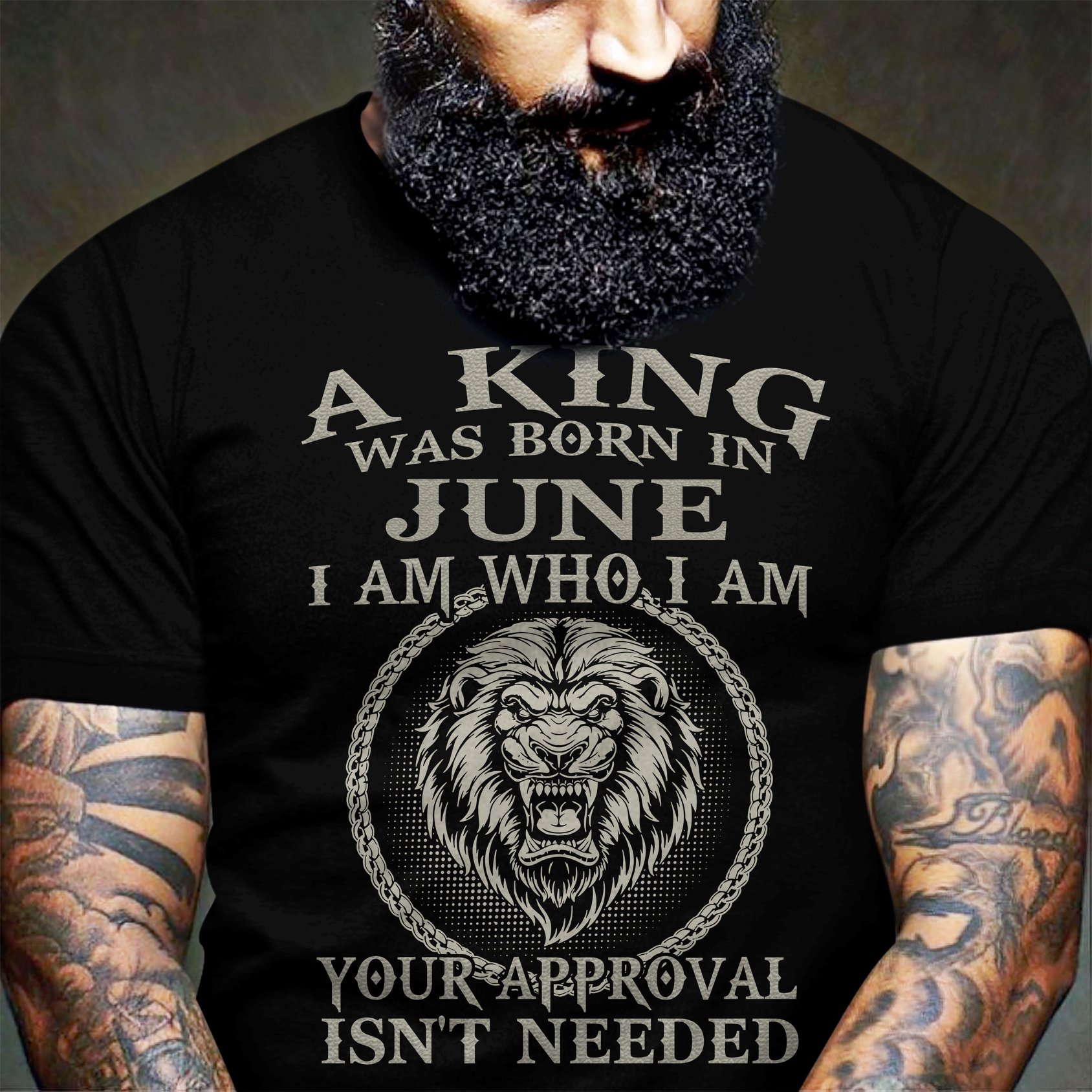 A king was born in June I am who I am - The king and lion