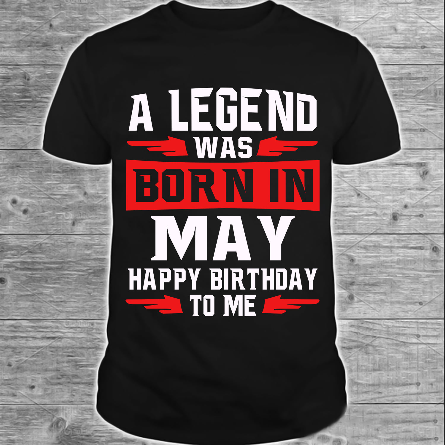A legend was born in May - Happy birthday to me