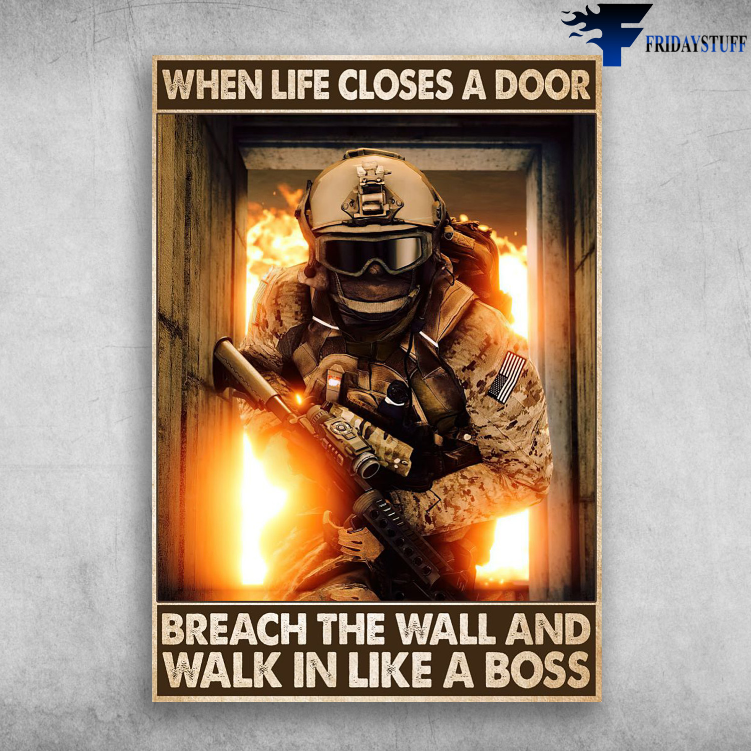 American Special Forces - When Life Closes A Door, Breach The Wall, And Walk In Like A Boss