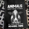 Animals don't have a voice so you'll never stop hearing mine - Cow milk