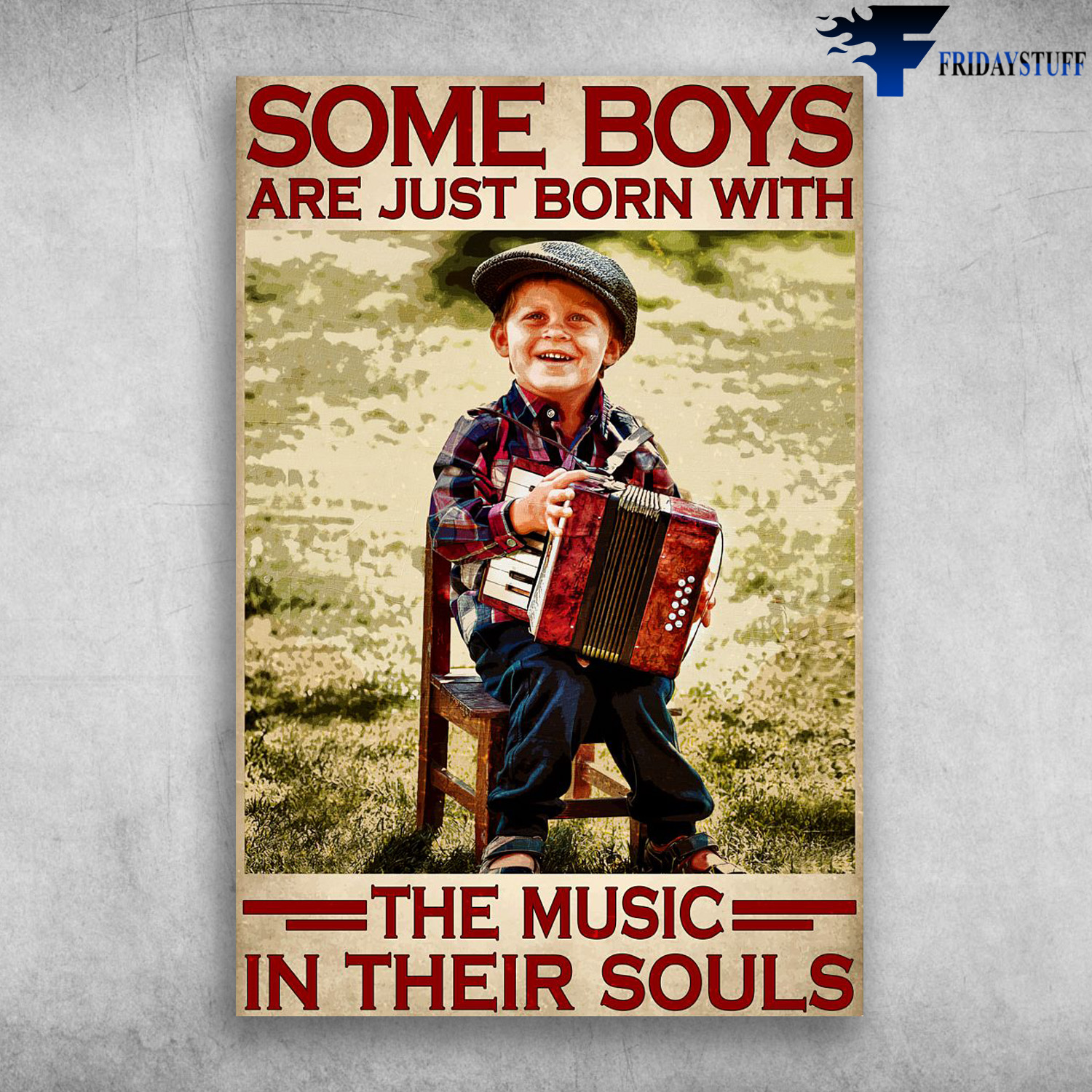 Boy Playing Accordion - Some Boys Are Just Born, With The Music, In Their Souls