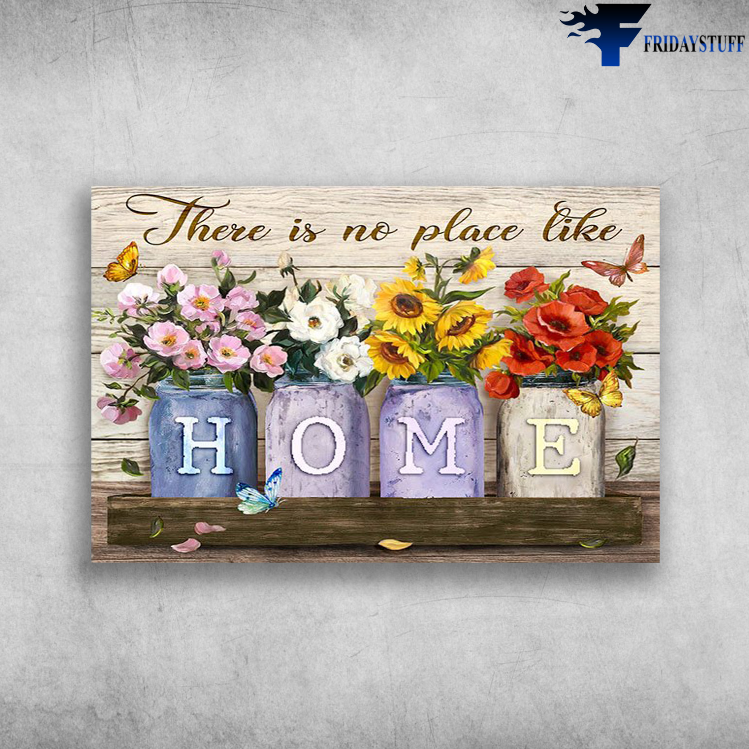 Butterfly And Flower - There Is No Place Like Home