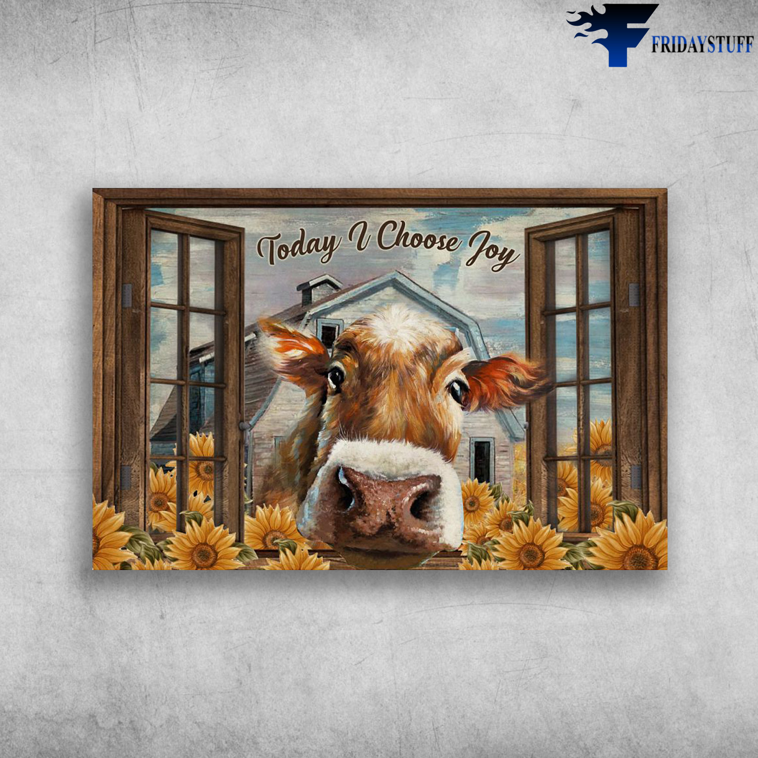 Cow On Farm - Today I Choose Joy, Sunflower