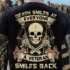 Death smiles at everyone a veteran smiles back - Skullcap veteran
