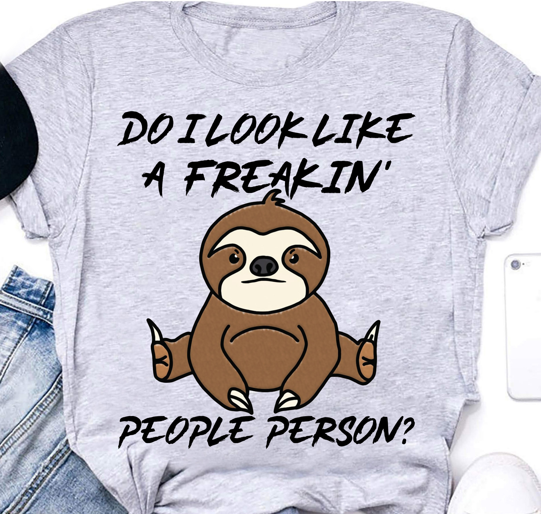 Do I look like a freakin people person - Sloth lover