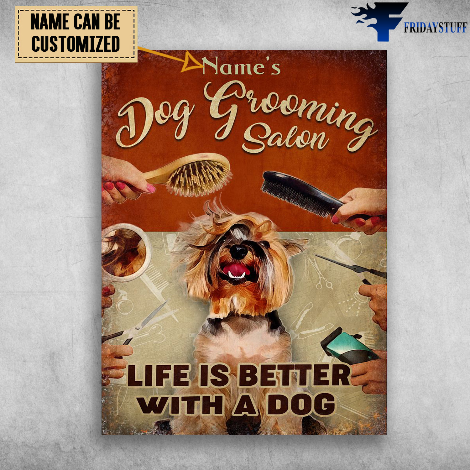 Dog Grooming Salon, Life Is Better With A Dog