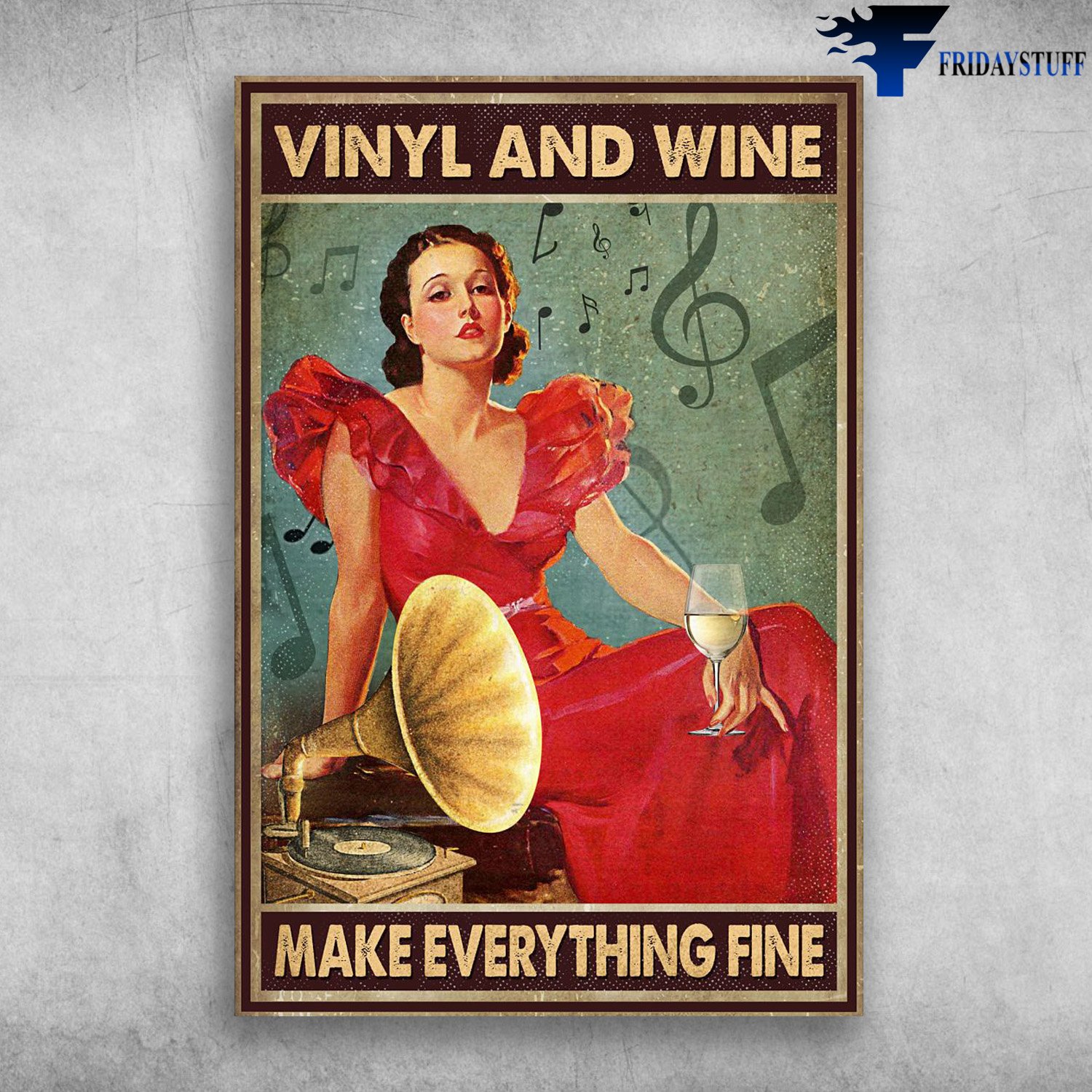Girl Loves Vinyl And Wine - Make Everything Fine