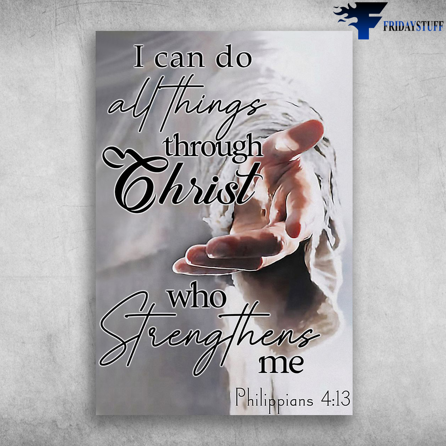 God Hand - I Can Do All Things Through Christ, Who Strengthens Me