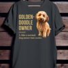 Golden doodle owner like a normal dog owner but cooler