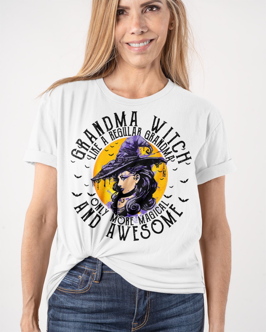 Grandma witch like a regular grandma only more magical and awesome
