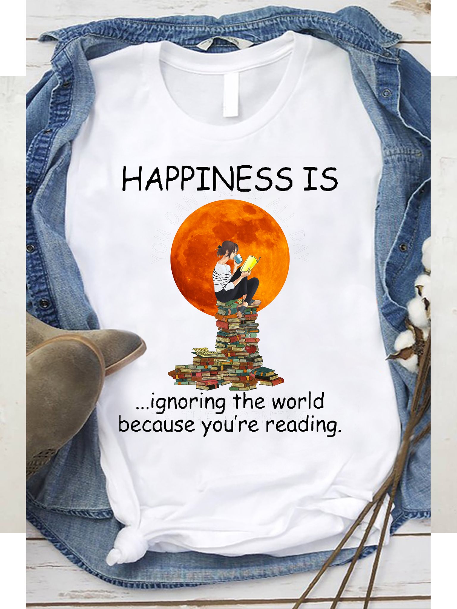 Happiness is ignoring the world because you're reading