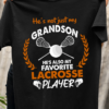 He's not just my grandson he's alson my favorite lacrosse player - Lacrosser lover