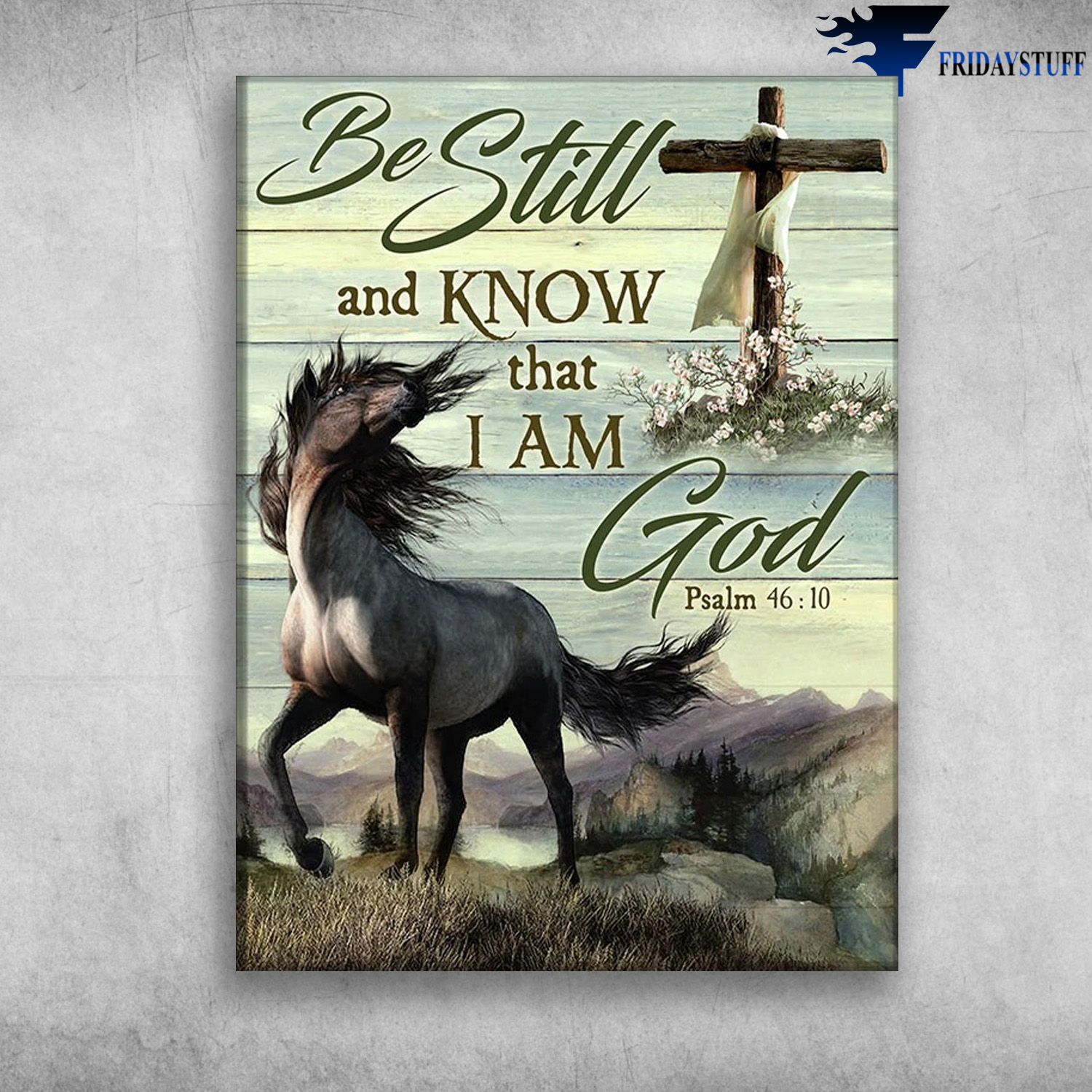 Horse And The Cross - Be Still And Know That, I Am God