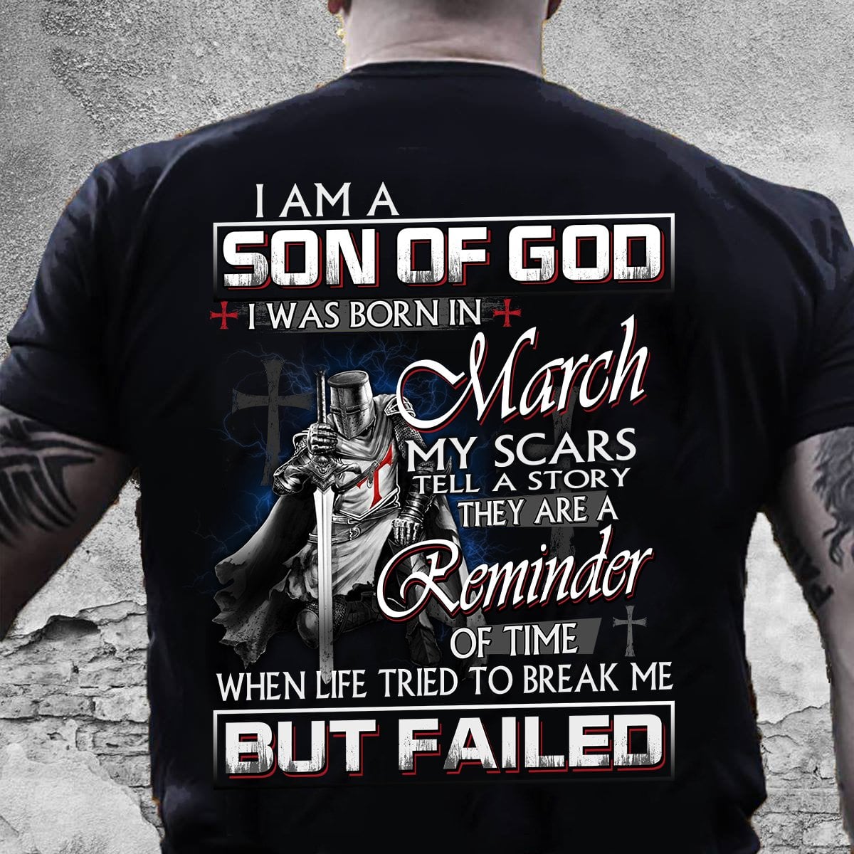 I am a son of god I was born in March - God's knight